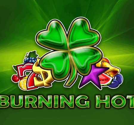 Burning Hot
